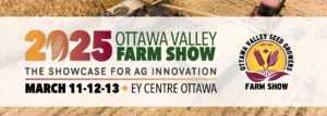 2025 Ottawa Valley Farm Show March 11-13.